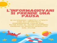 CHIUSURA ESTIVA SPORTELLI INFORMAGIOVANI